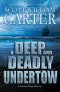 [Garrison Gage 07] • A Deep and Deadly Undertow